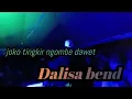 JOKO TINGKIR NGOMBE DAWET-YENI INKA-DELISA BAND,,GOYANG,,YUK,,😁✌️