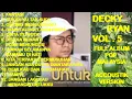 Download Lagu DECKY RYAN Vol. 6 Pop Malaysia Accoustik - Fantasi Musim Cinta ! Bukan Ku Tak Sudi ! Hampa (cover)