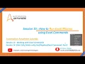 Automation Anywhere Tutorials Session 15 - How to Run Excel Macros using Excel Commands