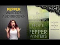 Download Lagu Enjoy Best Of Pepper Winters Audible Audiobooks, Starring: The Son \u0026 His Hope