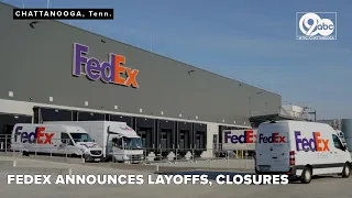 FedEx delivers bad news Dalton Cleveland facilities to close Chattanooga s to downsize
