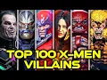 Top 100 X-Men Villains Of All Time - Backstories Powers And Personalities