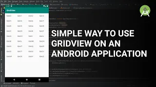 Simple way to use Gridview on an Android application