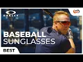 The Best Oakley Baseball Sunglasses