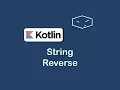 string reverse in kotlin