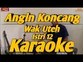 Download Lagu Angin Koncang Karaoke Istri 12 Versi Korg PA600