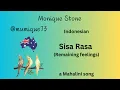 INDONESIAN @mumique73  cover of SISA RASA - remaining feelings (a Mahalini song)