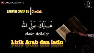 Download Alaika shallallah Banjari cover lirik arab dan latin MP3