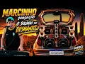 MARCINHO SENSAÇÃO - FORRÓ CACHORRO O SOLINHO DO DESMANTELO
