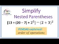 10 - Order of Operation Evaluate expressions nested parentheses and exponents