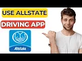 How to Use the Allstate Drivewise App - Full Guide for 2025