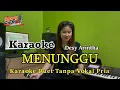 Download Lagu Menunggu (Karaoke) Duet Tanpa Vokal pria //Desy Arintha