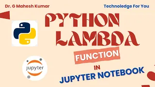 PYTHON LAMBDA FUNCTION IN JUPYTER NOTEBOOK