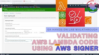 Validating AWS Lambda Code Using AWS Signer QA Walkthrough