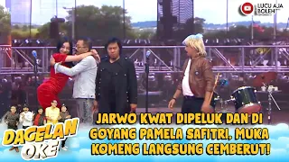 jarwo kwat dipeluk dan di goyang pamela safitri muka komeng langsung cemberut dagelan oke