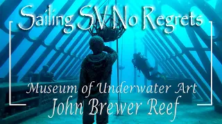 E32 – John Brewer Reef and the Museum of Underwater Art MOUA