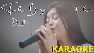 Download {KARAOKE} TAK BISA MEMILIKI - DYGTA | DELLA FIRDATIA LIVE COVER MP3