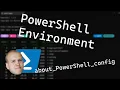 PowerShell Environment - about