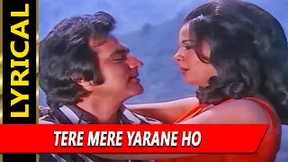 tere mere yarane ho with lyrics feroz khan mumtaz