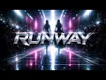 RUNWAY three
