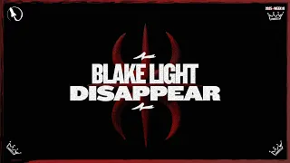 Blake Light Disappear Extended Mix 