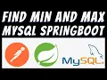 Find minimum and maximum value of a column in Mysql using Spring boot tutorial
