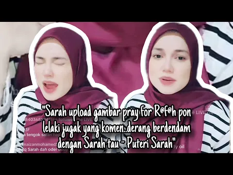 Download MP3 Puteri Sarah Teruk Dikecam Kaum Lelaki, Post Pasal R@f@h Dipenuhi Komen Dari Lelaki Tersakiti