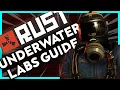 Rust Underwater Labs Guide 2 Minute Tutorials