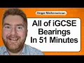 Lagu Everything you need to know about IGCSE Bearings in 51 minutes