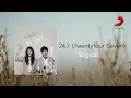 Singular - 24.7 (Twenty Four Seven) [Acoustic Version] (Official Lyric Video)