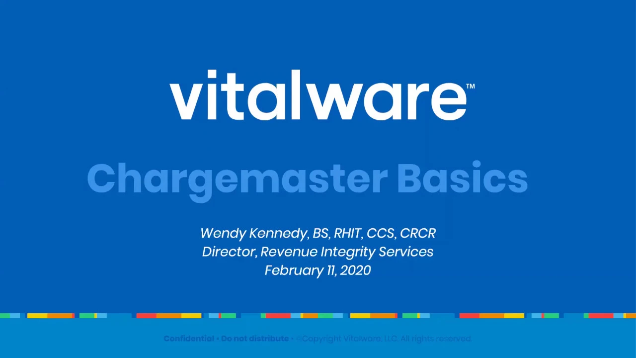 Chargemaster Basics: What it is...How it works...Why it's important!