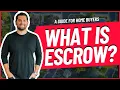 A Guide for Homebuyers Explaining the Escrow Process Mini Series 4 of 4