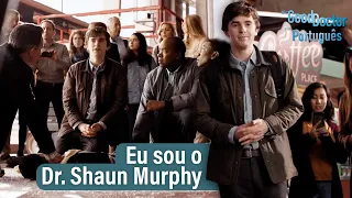 Eu sou o Dr. Shaun Murphy | The Good Doctor em Português