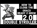 How to CLOSE the GRACO READY2GROW 2 0 Click Connect Double Stroller How to Fold Graco Stroller