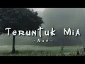 Download Lagu Teruntuk Mia - Nuh(Lirik Lagu)