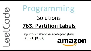 Partition Labels Leetcode Solution Python Amazon