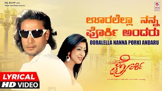 ooralella nanna lyrical video song porki kannada movie darshan pranitha subhash v harikrishna