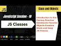 JavaScript Classes Objects Explained OOP in JavaScript for Beginners - Session 10