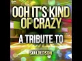 Ooh It's Kind of Crazy