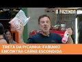 A FAZENDA 17 - Treta da picanha: Fabiano encontra carne escondida e peões tentam descobrir quem foi