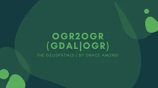 OGR2OGR Introduction Tutorials