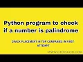 Python program to check if number is palindrome Interview Questions