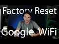How to Factory Reset Google Wifi 2