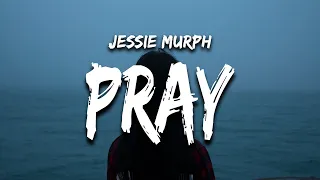 Jessie Murph - Pray waking up but wishing that you don t