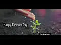 Download Lagu Happy Farmers Day 2024 | Kisan Day Status | National Farmers Day WhatsApp Status | Farmer Status.