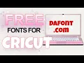 Download Dafont Fonts for Cricut Beginner Friendly