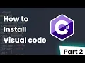 Installing Visual Studio Setup Our First Project C Tutorial For Beginners In Hindi