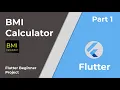Flutter Beginner Project - BMI Calculator Part 1