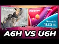 Hisense A6H VS U6H Which Should You Buy