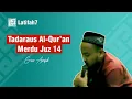 Download Lagu 🔴TADARUS QURAN MERDU  || JUZ 14 || GUS AMJAD
